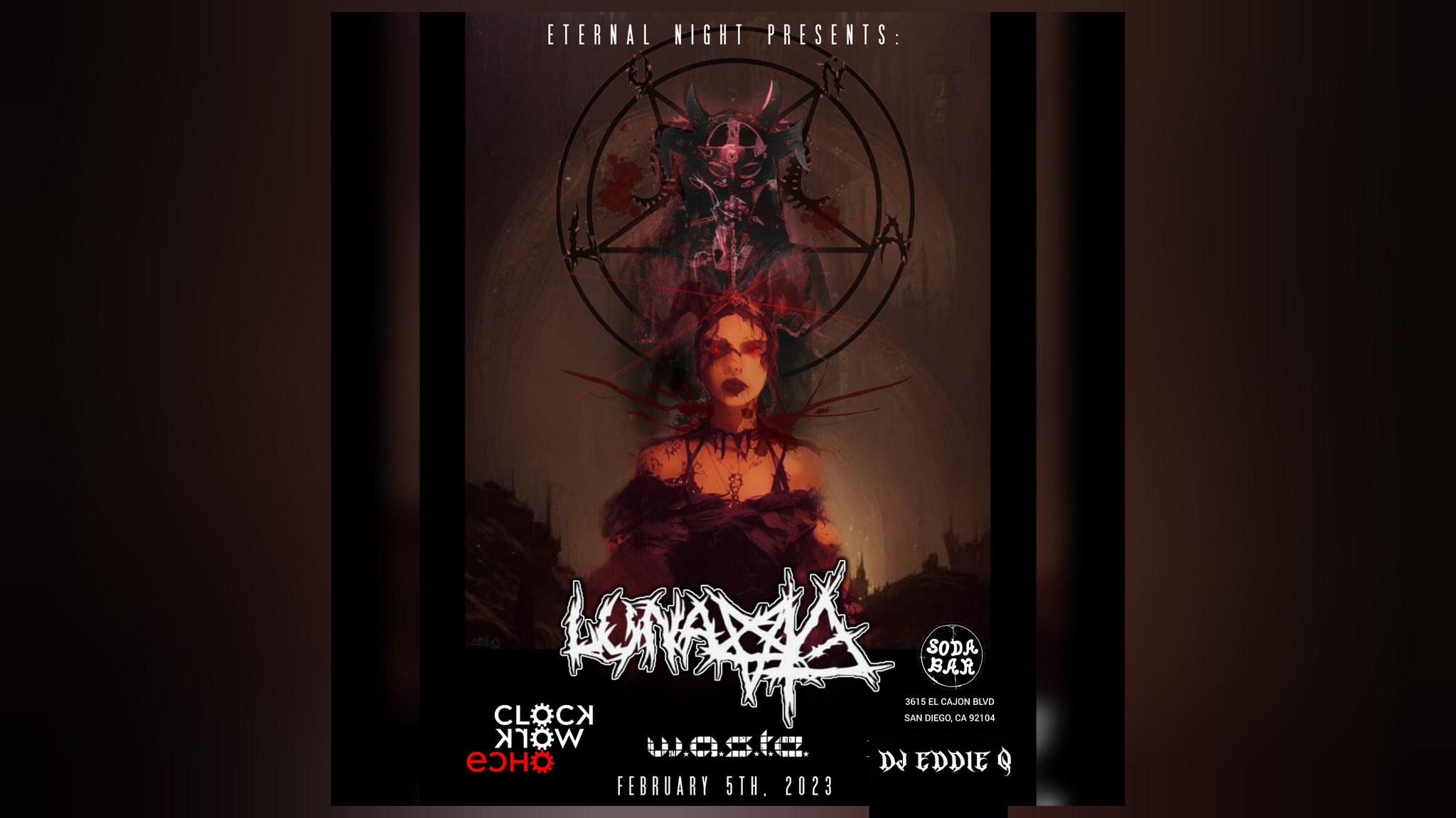 LUNA13, Clockwork Echo, W.A.S.T.E., DJ EDDIE Q